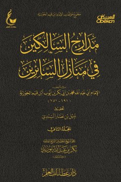 The Paths of the Travelers - Part Two (eBook, ePUB) - Abu bin Ibn al-Jawziyyah, Imam Abdullah Muhammad Abi Bakr Ayyub Qayyim