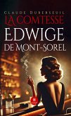 La comtesse Edwige de Mont-Sorel (eBook, ePUB)