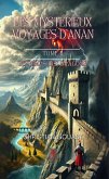 Les mystérieux voyages d'Anan - Tome 2 (eBook, ePUB)