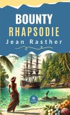 Bounty Rhapsodie (eBook, ePUB)