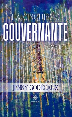 La cinquième gouvernante - Tome 2 (eBook, ePUB) - Godécaux, Jenny