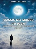 Viaggio nel mondo dei sogni (eBook, ePUB)