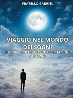 Viaggio nel mondo dei sogni (eBook, ePUB) - Gabriel, Fratello