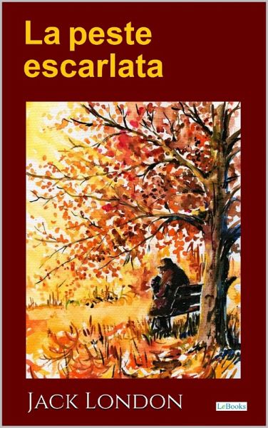 La peste escarlata (eBook, ePUB)