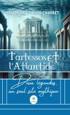 Tartessos et l'Atlantide (eBook, ePUB)