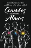 Conexões Intermináveis Entre Almas (eBook, ePUB)
