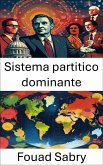 Sistema partitico dominante (eBook, ePUB)