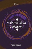 Malditos olhos castanhos (eBook, ePUB)