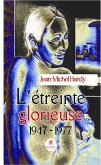 L'étreinte glorieuse (eBook, ePUB)