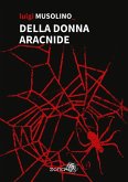Della donna aracnide (eBook, ePUB) Della donna aracnide (eBook, ePUB)