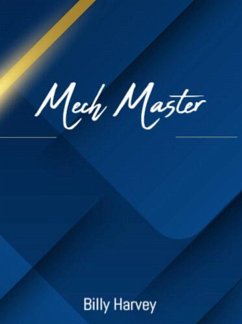 Mech master (eBook, ePUB) - Harvey, Billy