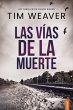 Las vías de la muerte (eBook, ePUB) - Bild 1
