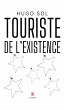 Touriste de l'existence (eBook, ePUB) - Bild 1