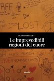 Le imprevedibili ragioni del cuore (eBook, ePUB) Le imprevedibili ragioni del cuore (eBook, ePUB)