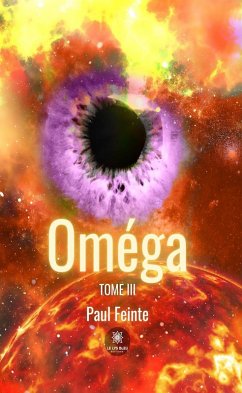 Cover Oméga - Tome 3 (eBook, ePUB)