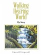 Walking Through the Hearing World - Bild 1