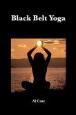 Black Belt Yoga Black Belt Yoga