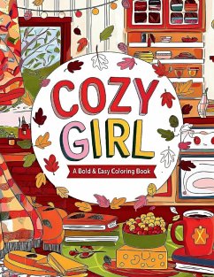 Cozy Girl Coloring Book Bold and Easy - Parker, Roger M.