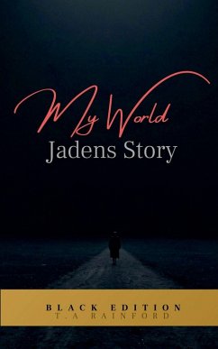 Cover My World - Jadens Story