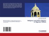 Religious and Ethnic Bigotry in Nigerian Politics Religious and Ethnic Bigotry in Nigerian Politics