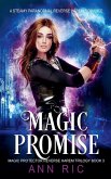 Magic Promise - A Steamy Paranormal Reverse Harem Romance Magic Promise - A Steamy Paranormal Reverse Harem Romance