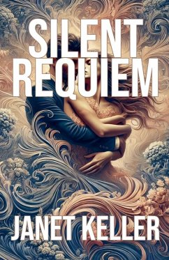 Silent Requiem - Keller, Janet