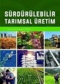 Sürdürülebilir Tarimsal Üretim Sürdürülebilir Tarimsal Üretim
