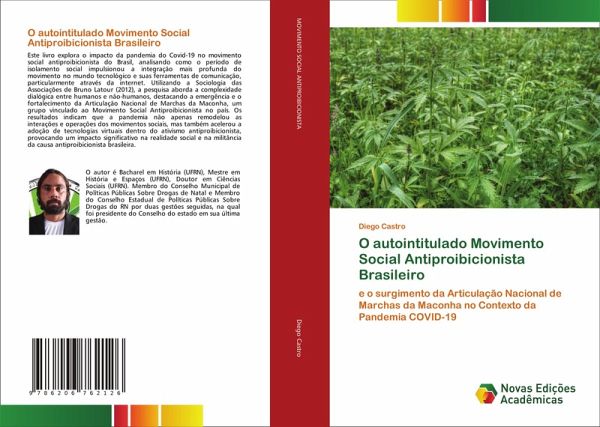 O autointitulado Movimento Social Antiproibicionista Brasileiro