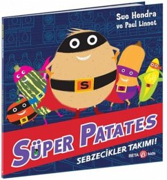 Süper Patates - Hendra, Sue
