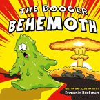 The Booger Behemoth