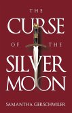 The Curse of the Silver Moon