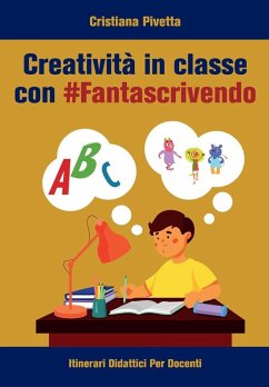 Cover Creativita¿ in classe con #Fantascrivendo