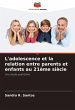 L'adolescence et la relation entre... - Bild 1