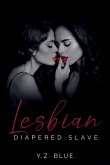 Lesbian Diapered Slave. Lesbian Diapered Slave.