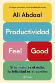 Productividad Feel Good Productividad Feel Good