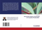 Perceived Impact of Oil Spill on Cassava Production Perceived Impact of Oil Spill on Cassava Production