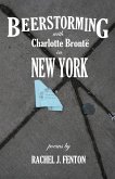 Beerstorming with Charlotte Brontë in New York Beerstorming with Charlotte Brontë in New York
