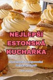 NEJLEP¿Í ESTONSKÁ KUCHA¿KA