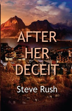 After Her Deceit - Rush, Steve