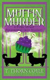 Muffin Murder Muffin Murder
