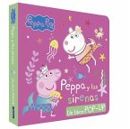 Peppa Pig. Libro Pop-Up - Peppa y las sirenas Peppa Pig. Libro Pop-Up - Peppa y las sirenas