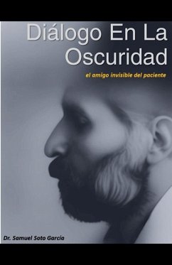 Díalogos en la Oscuridad - Soto, Samuel