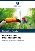 Porträts des Brasilianertums