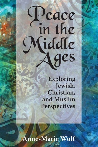 Peace in the Middle Ages Peace in the Middle Ages