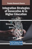 Integration Strategies of Generative AI in Higher Education