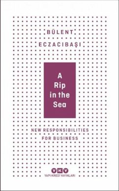 Cover A Rip In The Sea-New Responsibilities For Business