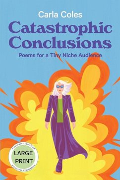Cover Catastrophic Conclusions - Large Print Edition