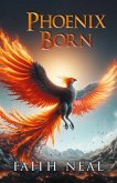 Phoenix Born