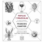 Papilas y moléculas. Edición tapa blanda Papilas y moléculas. Edición tapa blanda