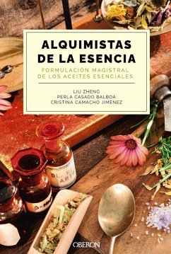 Cover Alquimistas de la esencia. Formulación magistral de los aceites esenciales